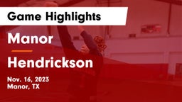 Manor  vs Hendrickson  Game Highlights - Nov. 16, 2023