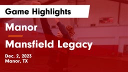 Manor  vs Mansfield Legacy  Game Highlights - Dec. 2, 2023