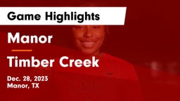 Manor  vs Timber Creek  Game Highlights - Dec. 28, 2023