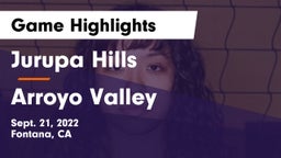 Jurupa Hills  vs Arroyo Valley  Game Highlights - Sept. 21, 2022