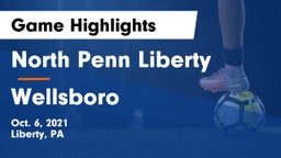 North Penn Liberty  vs Wellsboro  Game Highlights - Oct. 6, 2021