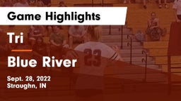 Tri  vs Blue River Game Highlights - Sept. 28, 2022