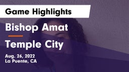 Bishop Amat  vs Temple City Game Highlights - Aug. 26, 2022