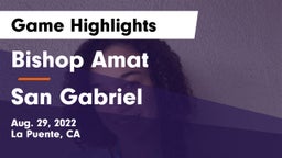Bishop Amat  vs San Gabriel Game Highlights - Aug. 29, 2022
