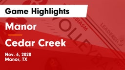 Manor  vs Cedar Creek  Game Highlights - Nov. 6, 2020