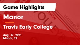 Manor  vs Travis Early College  Game Highlights - Aug. 17, 2021