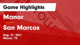 Manor  vs San Marcos  Game Highlights - Aug. 27, 2021