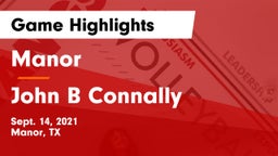 Manor  vs John B Connally  Game Highlights - Sept. 14, 2021