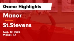 Manor  vs St.Stevens Game Highlights - Aug. 12, 2023