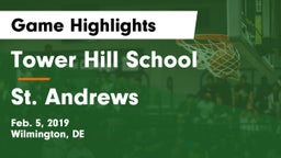 Tower Hill School vs St. Andrews Game Highlights - Feb. 5, 2019