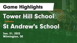 Tower Hill School vs St Andrew's School Game Highlights - Jan. 31, 2023