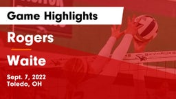 Rogers  vs Waite  Game Highlights - Sept. 7, 2022