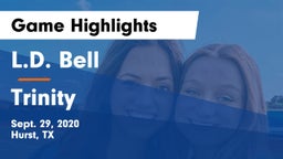 L.D. Bell vs Trinity  Game Highlights - Sept. 29, 2020