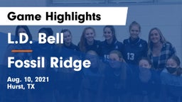 L.D. Bell vs Fossil Ridge  Game Highlights - Aug. 10, 2021