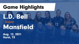 L.D. Bell vs Mansfield  Game Highlights - Aug. 12, 2021