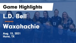 L.D. Bell vs Waxahachie  Game Highlights - Aug. 13, 2021