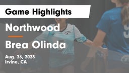 Northwood  vs Brea Olinda  Game Highlights - Aug. 26, 2023