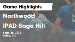 Northwood  vs IPAD Sage Hill Game Highlights - Sept. 28, 2023