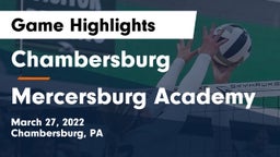 Chambersburg  vs Mercersburg Academy Game Highlights - March 27, 2022