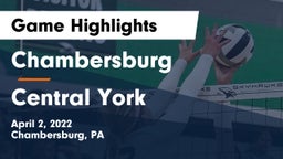 Chambersburg  vs Central York  Game Highlights - April 2, 2022
