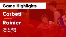 Corbett  vs Rainier  Game Highlights - Jan. 9, 2024