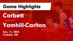 Corbett  vs Yamhill-Carlton  Game Highlights - Jan. 11, 2024