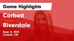 Corbett  vs Riverdale  Game Highlights - Sept. 8, 2022