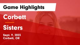 Corbett  vs Sisters  Game Highlights - Sept. 9, 2023