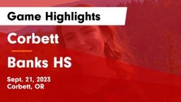 Corbett  vs Banks HS Game Highlights - Sept. 21, 2023