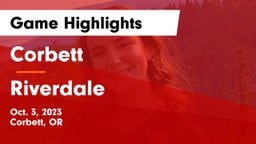 Corbett  vs Riverdale  Game Highlights - Oct. 3, 2023