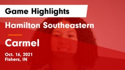 Hamilton Southeastern  vs Carmel  Game Highlights - Oct. 16, 2021