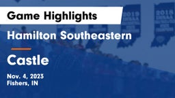 Hamilton Southeastern  vs Castle  Game Highlights - Nov. 4, 2023