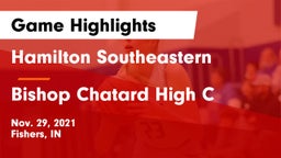 Hamilton Southeastern  vs Bishop Chatard High C Game Highlights - Nov. 29, 2021