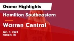 Hamilton Southeastern  vs Warren Central  Game Highlights - Jan. 4, 2024