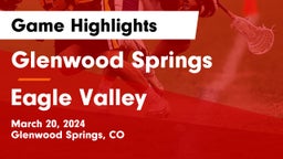 Glenwood Springs  vs Eagle Valley  Game Highlights - March 20, 2024