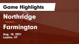 Northridge  vs Farmington  Game Highlights - Aug. 18, 2021