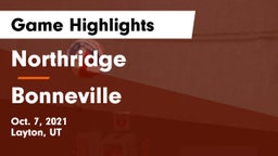 Northridge  vs Bonneville  Game Highlights - Oct. 7, 2021