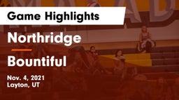 Northridge  vs Bountiful  Game Highlights - Nov. 4, 2021