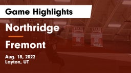 Northridge  vs Fremont  Game Highlights - Aug. 18, 2022