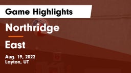 Northridge  vs East   Game Highlights - Aug. 19, 2022