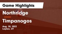 Northridge  vs Timpanogos  Game Highlights - Aug. 20, 2022