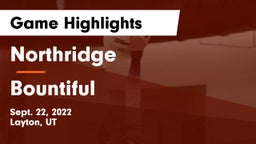 Northridge  vs Bountiful  Game Highlights - Sept. 22, 2022