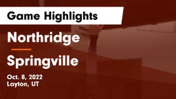 Northridge  vs Springville  Game Highlights - Oct. 8, 2022