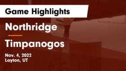 Northridge  vs Timpanogos  Game Highlights - Nov. 4, 2022