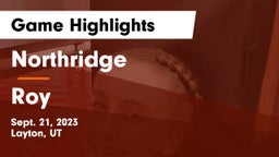 Northridge  vs Roy  Game Highlights - Sept. 21, 2023