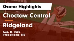 Choctaw Central  vs Ridgeland  Game Highlights - Aug. 15, 2023