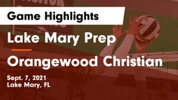 Lake Mary Prep vs Orangewood Christian Game Highlights - Sept. 7, 2021