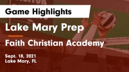 Lake Mary Prep vs Faith Christian Academy Game Highlights - Sept. 18, 2021