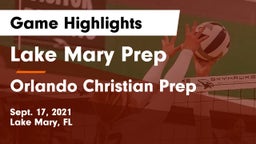 Lake Mary Prep vs Orlando Christian Prep Game Highlights - Sept. 17, 2021