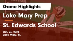 Lake Mary Prep vs St. Edwards School Game Highlights - Oct. 26, 2021